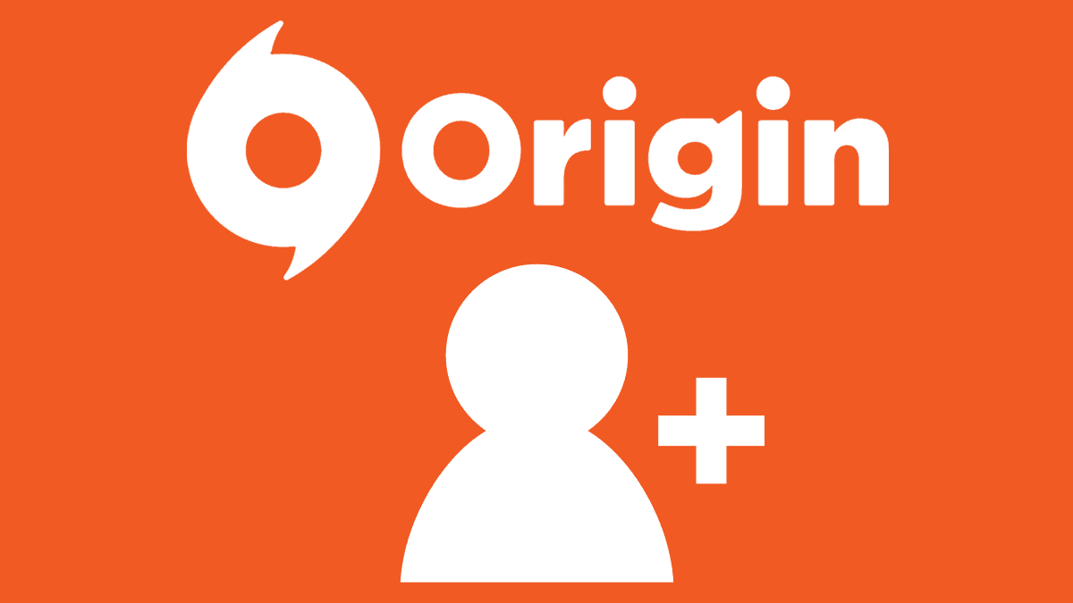 Can Not Add Friend On Origin Fix