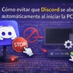 Cómo evitar que Discord se abra al iniciar: guía rápida (2026) Cómo evitar que Discord se abra al iniciar