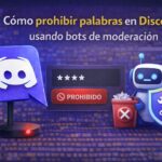 Cómo prohibir palabras en Discord en 2026: bloquea insultos, spam y frases con AutoMod Cómo prohibir palabras en Discord: bloquea insultos, spam y frases con AutoMod