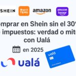 Ualá promete comprar en Shein sin el 30% de impuestos: ¿es real o puro marketing? comprar en Shein sin el 30% de impuestos con Ualá