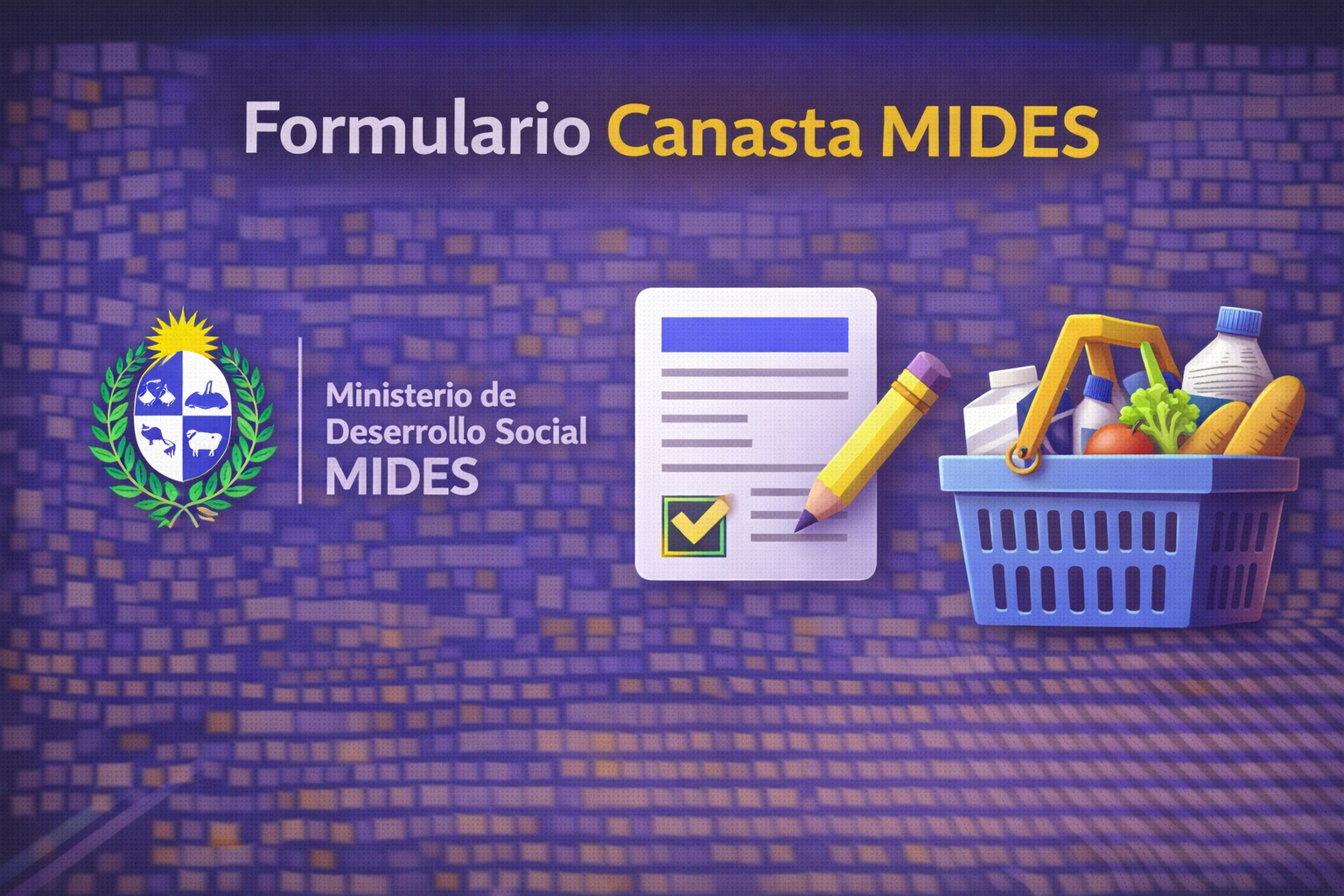 Formulario canasta MIDES cómo solicitar el apoyo alimentario en Uruguay
